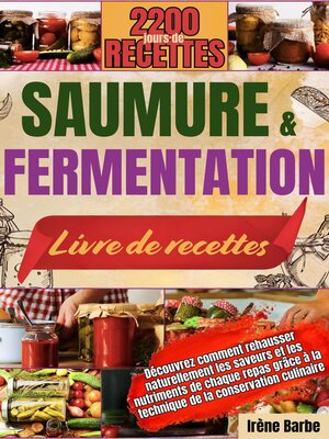 cover image of SAUMURE ET FERMENTATION LIVRE DE RECETTES